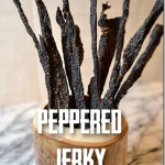 Peppered Jerky - how to make homemade Jerky from Cosmopolitan Cornbread