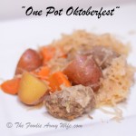 One Pot Oktoberfest | Crockpot Supper