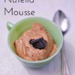 Easy & Delicious Nutella Mousse from Cosmopolitan Cornbread