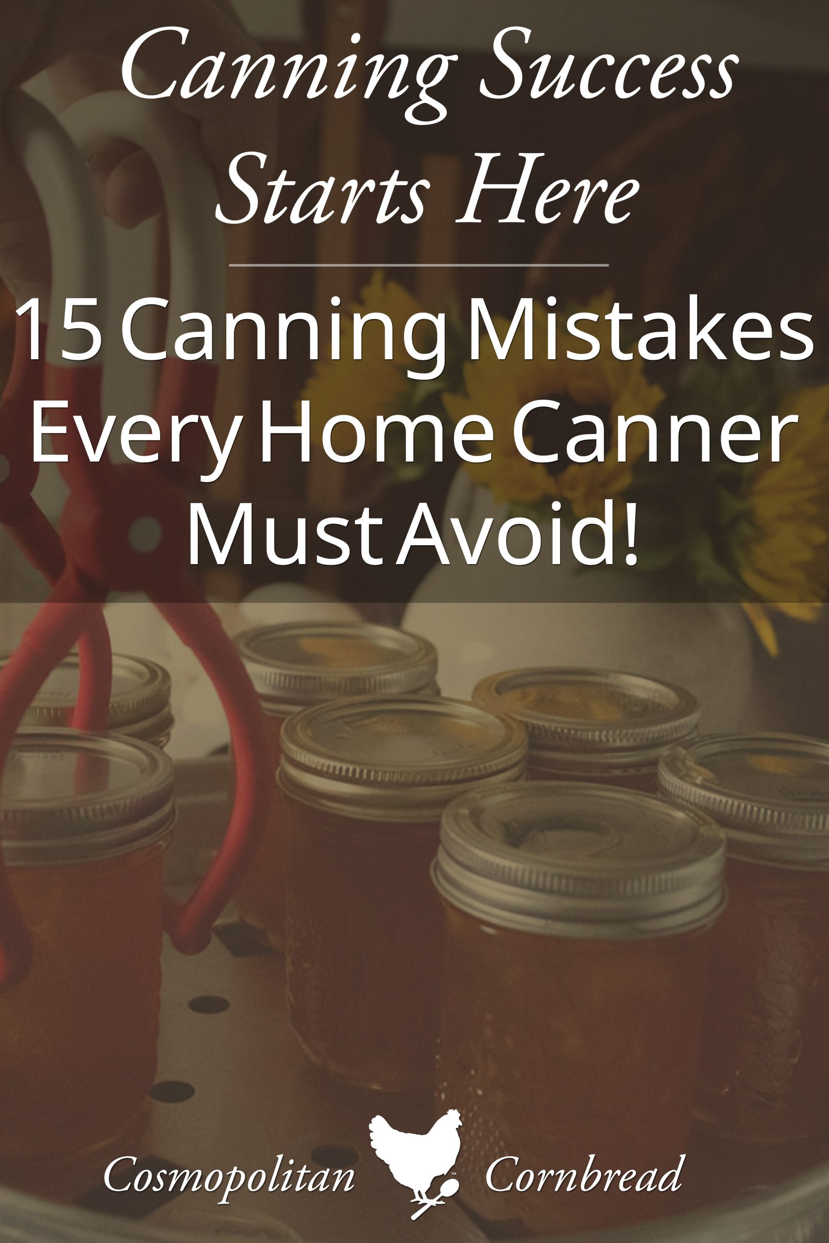 Discover the 15 most common canning mistakes and how to avoid them! Keep your home-canned foods safe, and perfectly preserved with these expert tips.